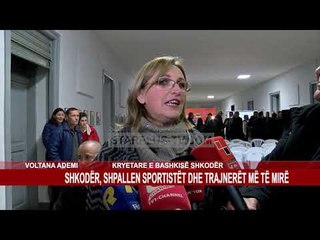 SHKODËR, SHPALLEN SPORTISTËT DHE TRAJNERËT MË TË MIRË — Draft