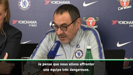 20e j. - Sarri : "Crystal Palace, une équipe très dangereuse"