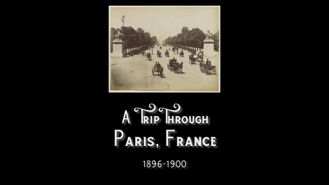 Une vidéo rare de la vie quotidienne à Paris dans les années 1890