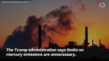 Trump EPA: U.S. Limits In Mercury Too Costly