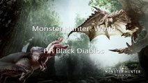 Monster Hunter- World Solo HR Black Diablos