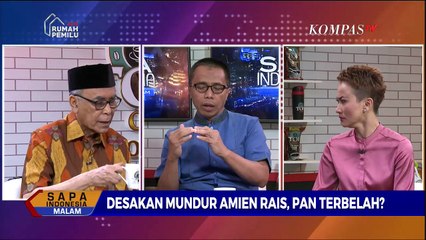 Dialog – Desakan Mundur Amien Rais, PAN Terbelah? (4)