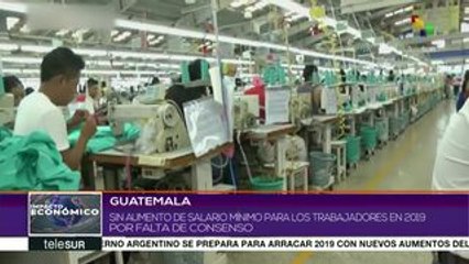 Guatemala: no habrá aumento del salario mínimo en 2019