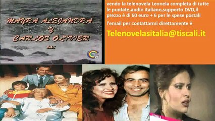 Leonela telenovela tutte le puntate in DVD