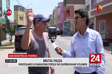 SMP: Hombre denuncia que fue agredido por 10 extranjeros