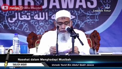 Musibah, Antara Murka dan Sayang Allah Kepada Hamba - Ustadz Yazid Bin Abdul Qad