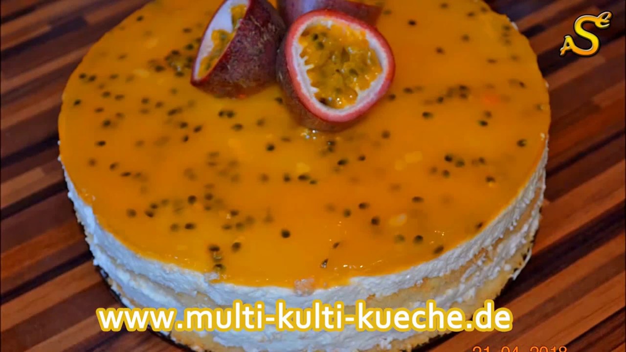 Maracuja käse sahne torte - fruchtige maracuja torte - sahnetorte