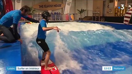 Loisirs : surfer à l'intérieur