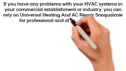 Universal Heating And AC Repair Snoqualmie - 24*7 Keen Service
