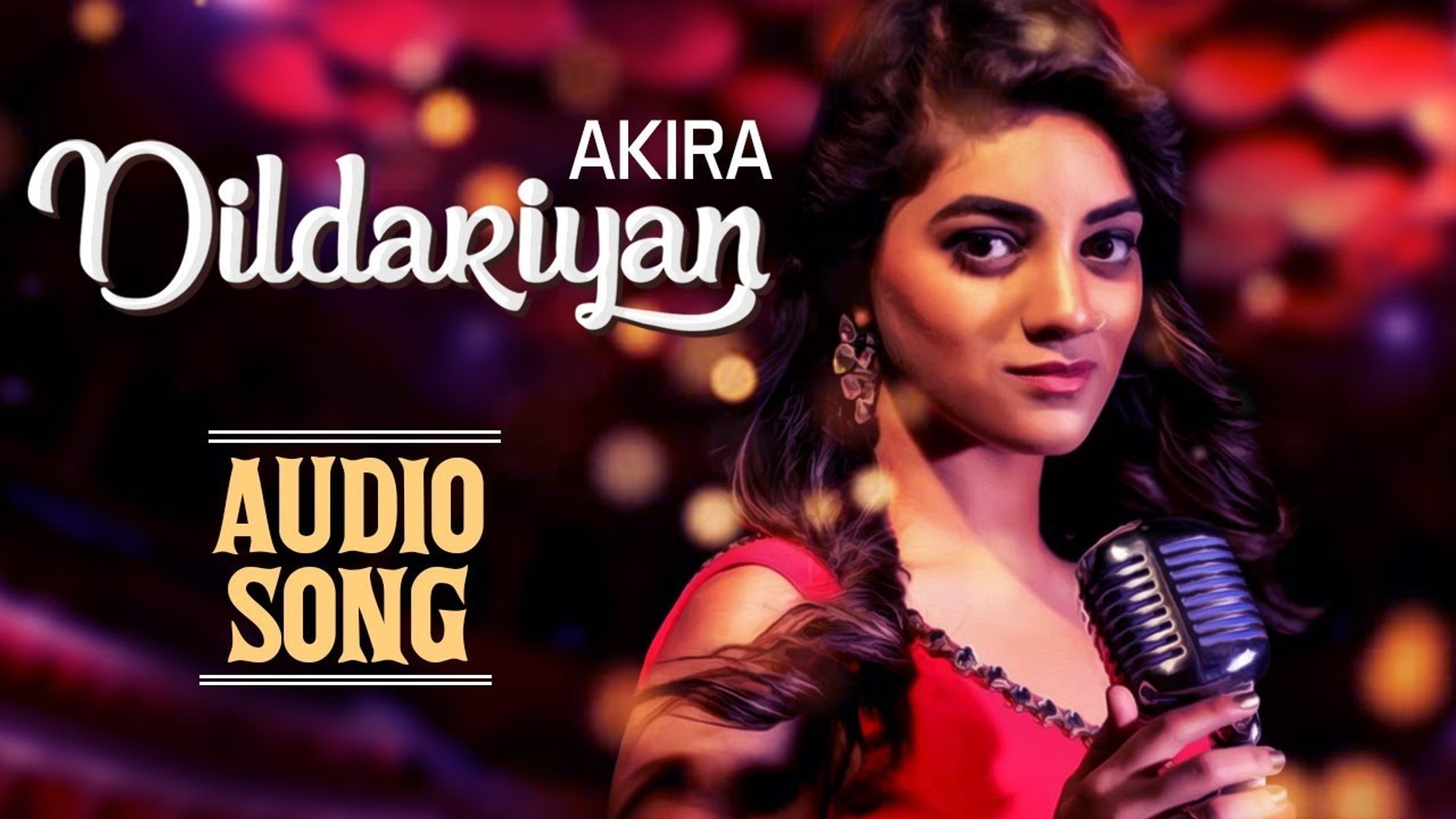 ⁣Dildariyan | Audio Song | New Punjabi Song | Akira | Latest Punjabi Songs 2018 | Music & Sound