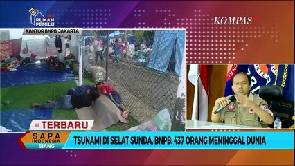BNPB: 437 Orang Meninggal Dunia Akibat Tsunami di Selat Sunda