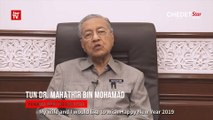Dr Mahathir encourages Malaysians to strive for higher success in new year message