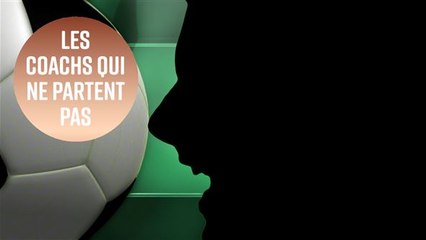 6 entraîneurs qui n'ont jamais été virés