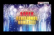 SUPER REVELIONUL ROMANIEI PARTEA 2 : ROMANIA TV 31 DECEMBRIE 2018