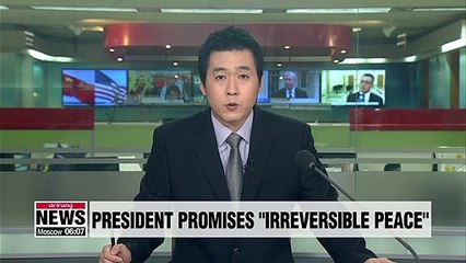 President Moon promises "irreversible" peace on Korean Peninsula in 2019