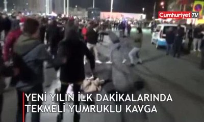 Taksim'de yeni yılın ilk dakikalarında tekmeli yumruklu kavga