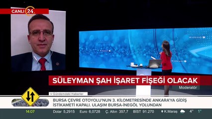 Süleyman Şah işaret fişeği olacak