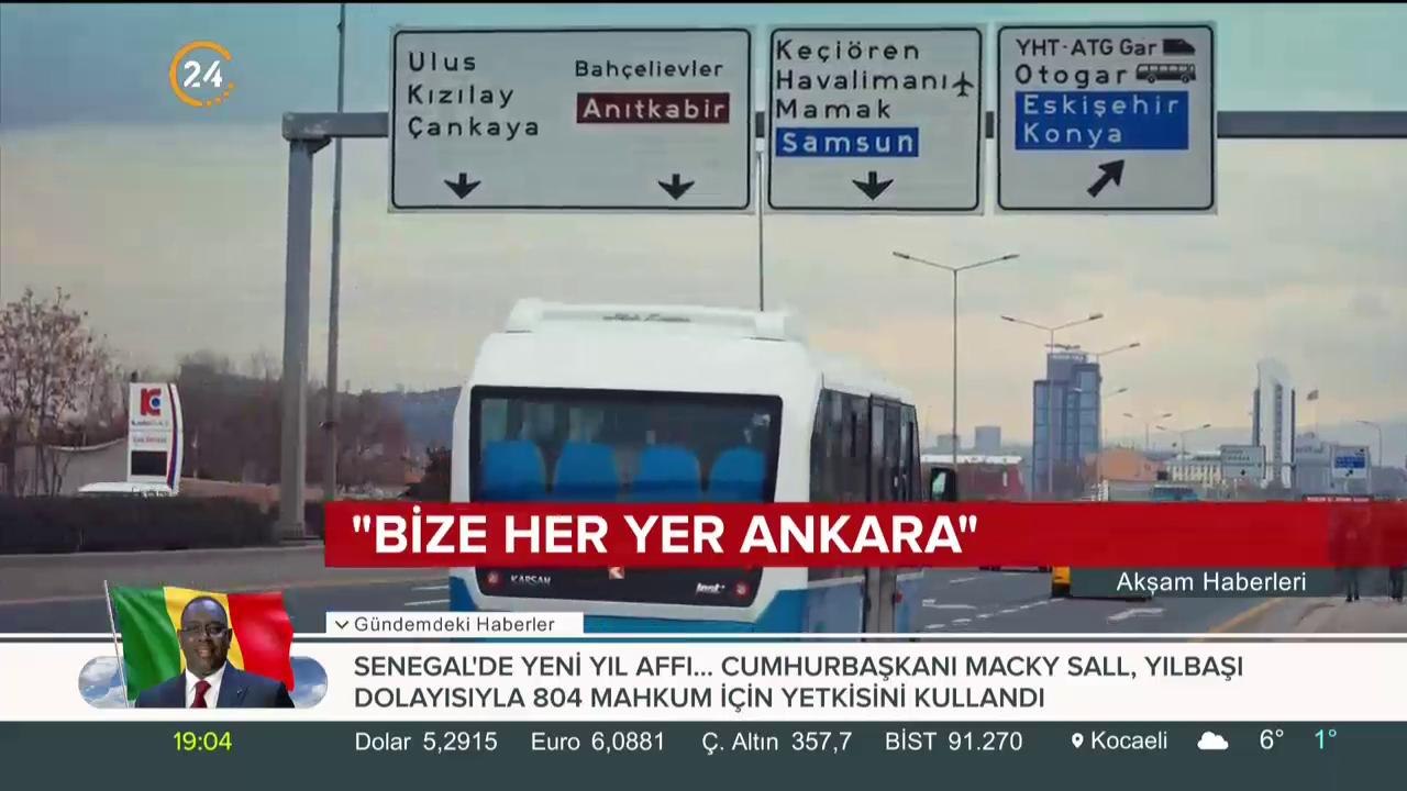 "Bize her yer Ankara"