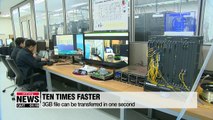 Korean firm develops internet broadband ten times faster than that of current state