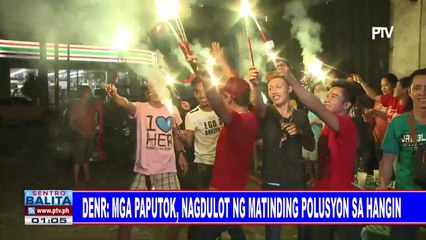 DENR: Mga paputok, nagdulot ng matinding polusyon sa hangin