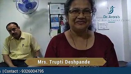 PATIENT TESTIMONIAL | MINIMALLY INVASIVE KNEE REPLACEMENT SURGEON | DR BAKUL ARORA