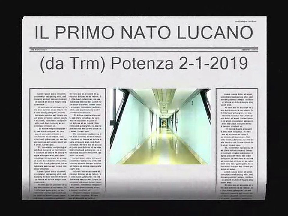 IL PRIMO NATO LUCANO POTENZA 2-1-2019