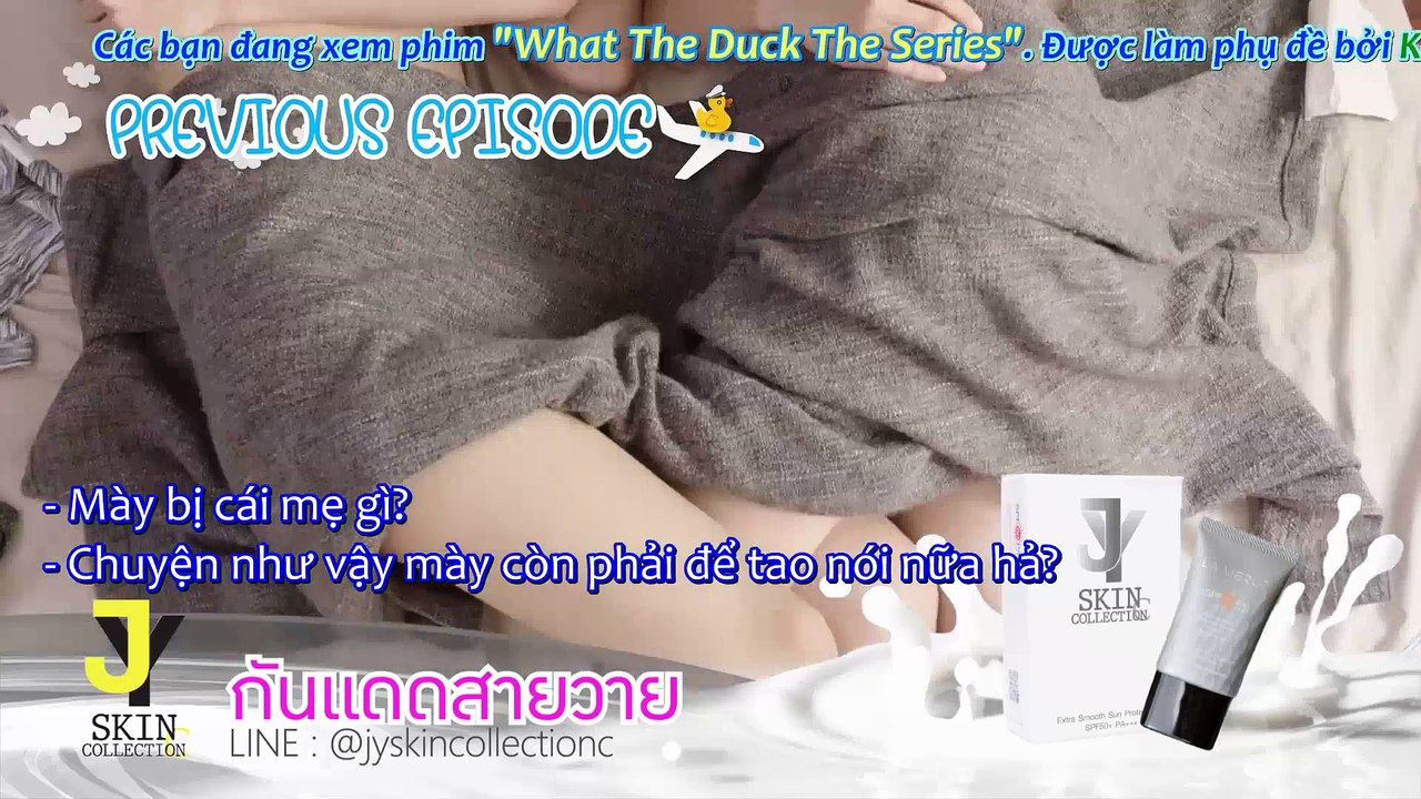 [Vietsub - BL] Tình Yêu Hạ Cánh - What The Duck The Series - Tập 12