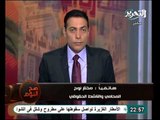 المحامى مختار نوح يبدأ الحشد للاستفتاء على قرارات الرئيس