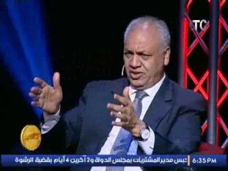 مصطفى بكرى : ثورة 52 شوهها السادات و مبارك كشف الحقيقة