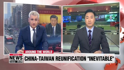 China's Xi says Taiwan's reunification with China is 'inevitable'