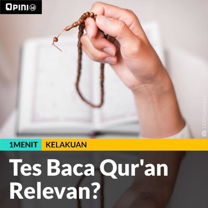 Tes Baca Qur'an Relevan?