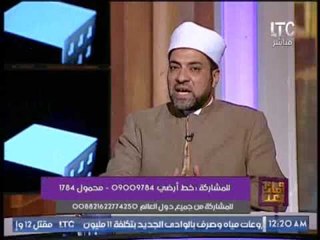احد علماء الازهر : يجب علينا جميعا ان نعتز بإنتمائنا لــ مؤسسة الازهر الشريف