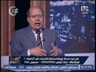 د.عبدالحليم قنديل يناشد الرئيس بإعلان قائمة لصوص التعدى على اراضى الدولة