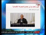 اليوم ... محلب يترأس إجتماع المجموعة الاقتصادية