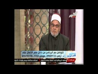 الشيخ احمد كريمة :ارفع رأسك يا جندى مصر لانك فى ذاكرة النبى محمد صلى الله عليه وسلم