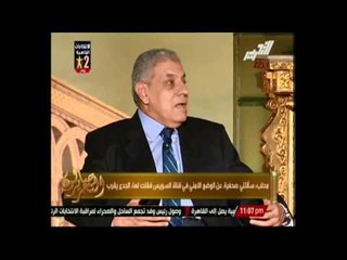 محلب : الجدع يقرب من قناة السويس واللي هيقرب خسران