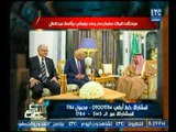 الغيطي يرصد تفاصيل مباحثات الملك سلمان مع وفد برلماني برئاسة عبد العال