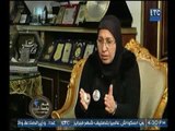 سامية زين العابدين : يجب علي الإعلام تقديم الإيجابيات وليس السلبيات فقط للرئيس