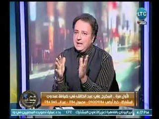 المخرج على عبد الخالق : هناك دول تخصص ميزانية لعمل أفلام حربية وتستخدم الفن كسلاح قوي