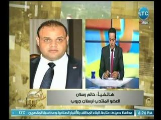 العضو المنتدب لرسلان جروب يتحدث عن  نشر المنتج المصري وزيادة المشروعات داخل قارة أفريقيا