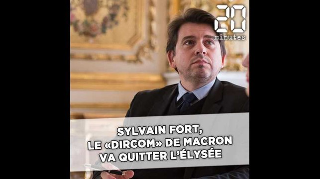 Sylvain Fort, le «dircom» de Macron, va quitter ses fonctions fin janvier