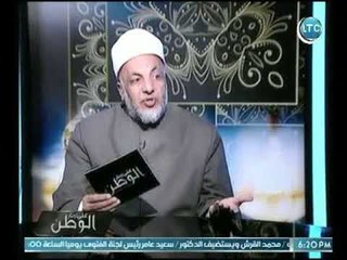 تعرف علي ادب الإختلاف مع رئيس لجنة الفتوي بـ الأزهر وقمته عن الله سبحانه وتعالي