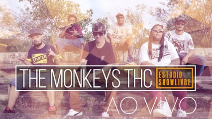 TVT e ShowLivre -  The Monkeys THC