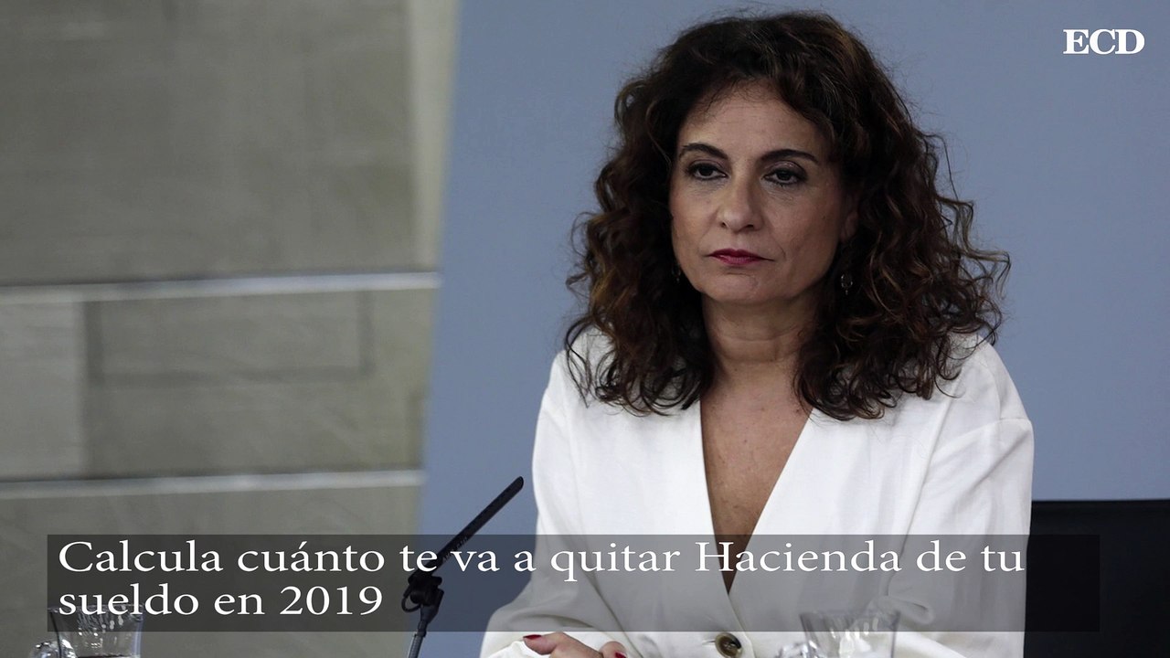 Calcula cuánto te va a quitar Hacienda de tu sueldo en 2019