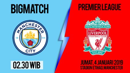 Download Video: Jadwal Pertandingan Liga inggris, Bigmatch: Manchester City Vs Liverpool, Jumat Pukul 02.30 WIB