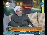 الشيخ احمد كريمه : حجاب المرأة المسلمة فرض ومن يعتدي علي ذلك يسير فتنه