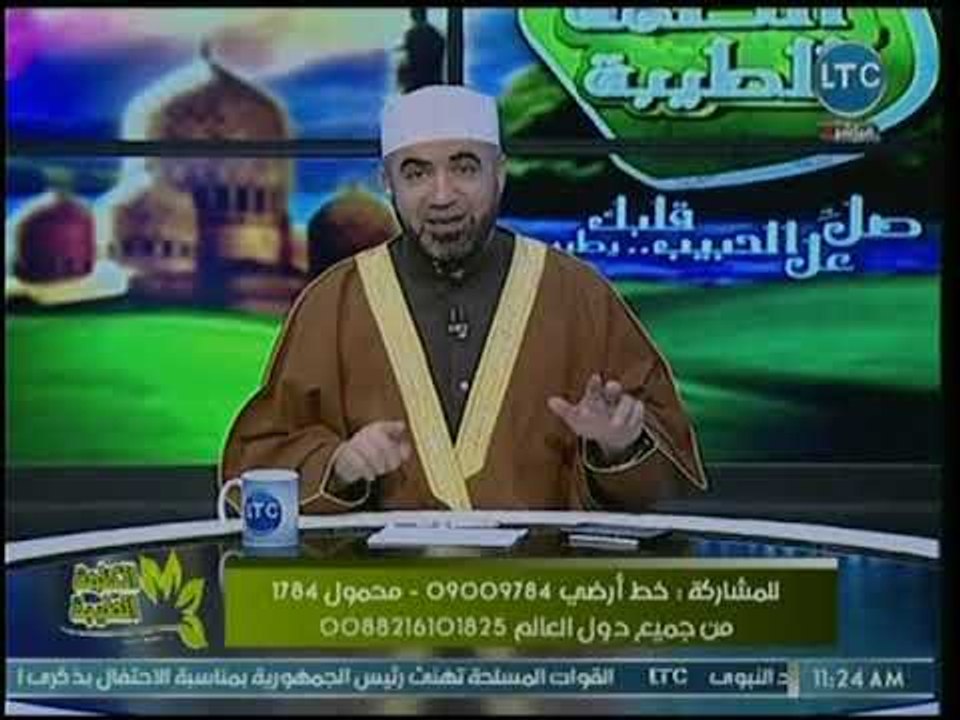 الشيخ أحمد الصباغ يكشف لماذا فضلت زوجة عم النبي الرسول الكريم على أبنائها ؟