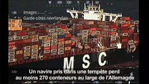 Un navire perd 270 conteneurs en mer du Nord