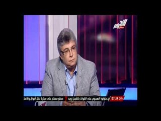 خيرالله: قيادات وزراء الكهرباء بينهم أعضاء التنظيم الدولي للجماعة