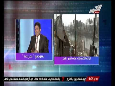 بالفيديو ... إزالة التعديات على نهر النيل